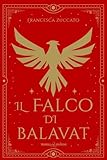 libro falcones  Il falco di Balavat