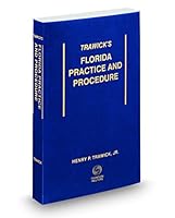 Trawick's Florida Practice and Procedure, 2019 ed. 1539225682 Book Cover