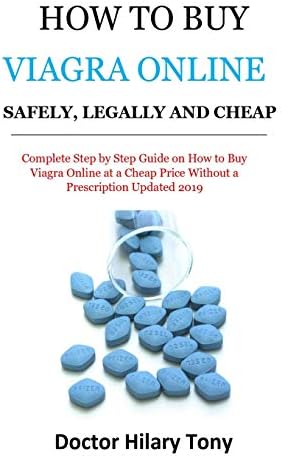 How to Buy Viagra Online Safely, Legally and Cheap: Complete Step ...