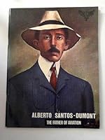 Alberto Santos-Dumont B002ZJ3MMW Book Cover