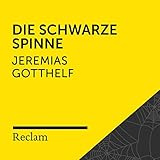 Gotthelf.Die schwarze Spinne: Reclam Hörbuch - Jeremias Gotthelf Hans Sigl Verlag: Sony Music Catalog 