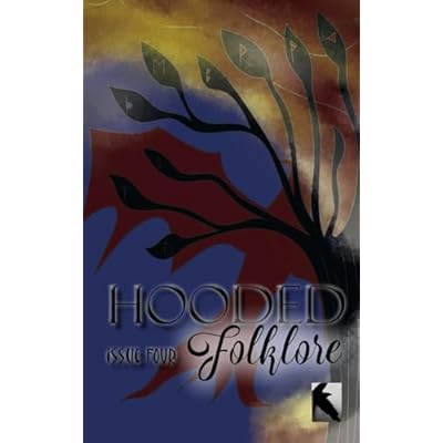 Hooded: Issue Four: Folklore