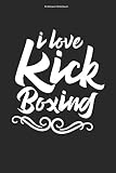 Kickboxen Notizbuch: 100 Seiten | Liniert | Kampfsport Gym Boxer Boxen Kampfkunst MMA Mixed Martial Arts Geschenk Muay Team Kickboxing Trainer Thai Kick Boxen Kämpfer