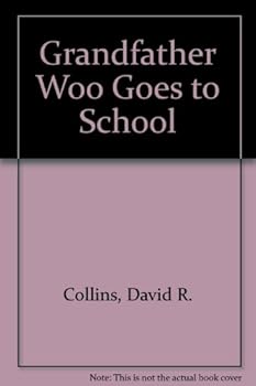 Grandfather Woo Goes to School