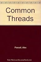 Common Threads 0951703641 Book Cover