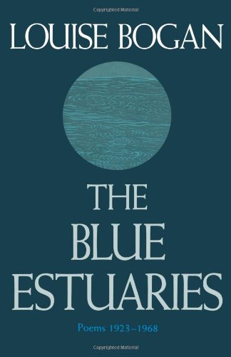 The Blue Estuaries: Poems 1923-1968