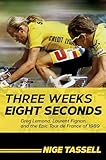 velo laurent fignon 24 pouces  Three Weeks, Eight Seconds: Greg Lemond, Laurent Fignon, and the Epic Tour De France of 1989