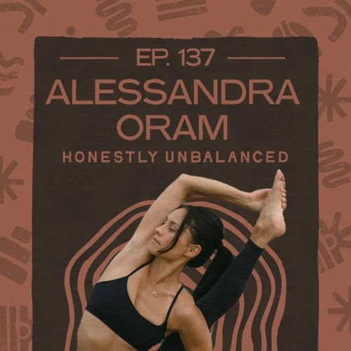 #137 - Alessandra Oram - The Courage to Begin Again cover art