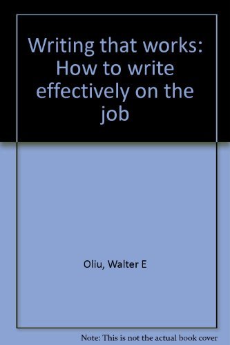 Writing that works: How to write effectively on... 0312012861 Book Cover