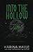 Into the Hollow (Experiment in Terror)