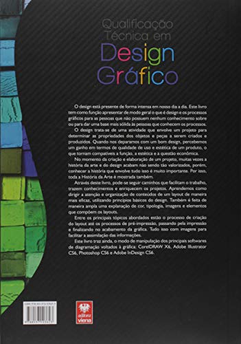 Qualificação Técnica em Design Gráfico. O Papel das Artes Gráficas, História, Teoria e Prática