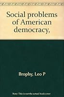 Social problems of American democracy, 0533002478 Book Cover