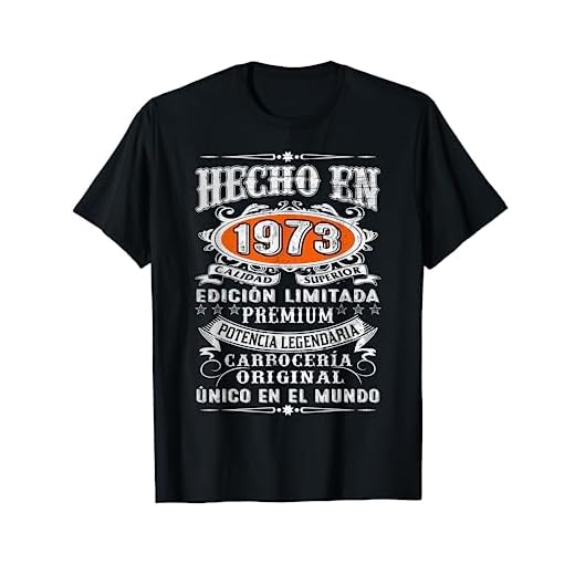 Hombre Hecho En 1973 Edición Limitada Cumpleaños 50 Años Camiseta