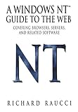 A Windows NT™ Guide to the Web: Covering browsers, servers, and related software (Linguistics)