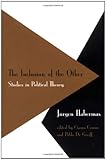 The Inclusion of the Other: Studies in Political Theory (Studies in Contemporary German Social Thought)