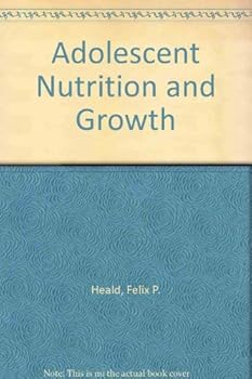 Hardcover Adolescent Nutrition and Growth Book