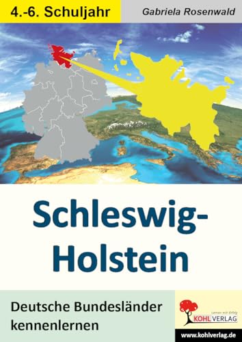 Preisvergleich Produktbild Schleswig-Holstein: Deutsche Bundesländer kennen lernen