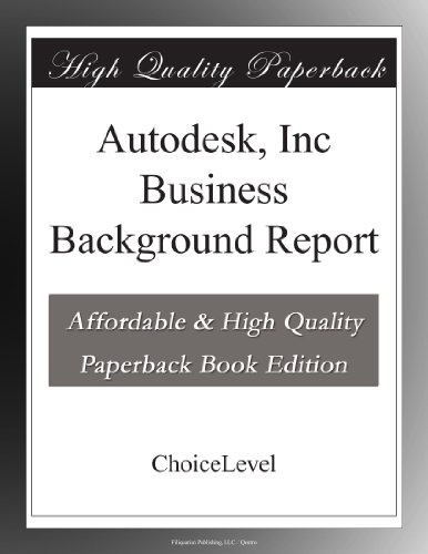 Autodesk, Inc Business Background Report