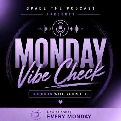 Monday Vibe Check: Faith & Purpose