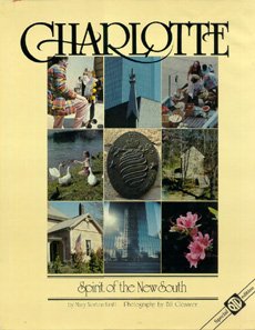 Hardcover Charlotte, spirit of the new South (The American portrait series) Book
