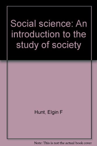 Social science: An introduction to the study of... 0023589205 Book Cover