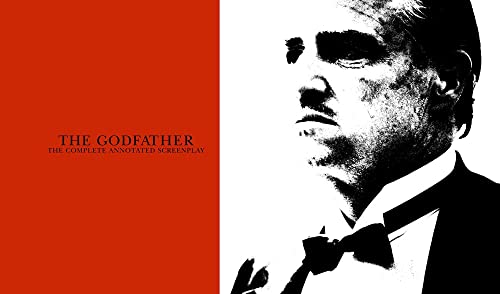 The Annotated Godfather (50Th Anniversary Edition): The Complete Screenplay, Commentary On Every Scene, Interviews, And Little-Known Facts #TOP1