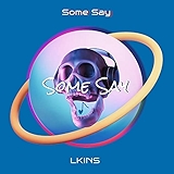 9. Some Say (Remix)