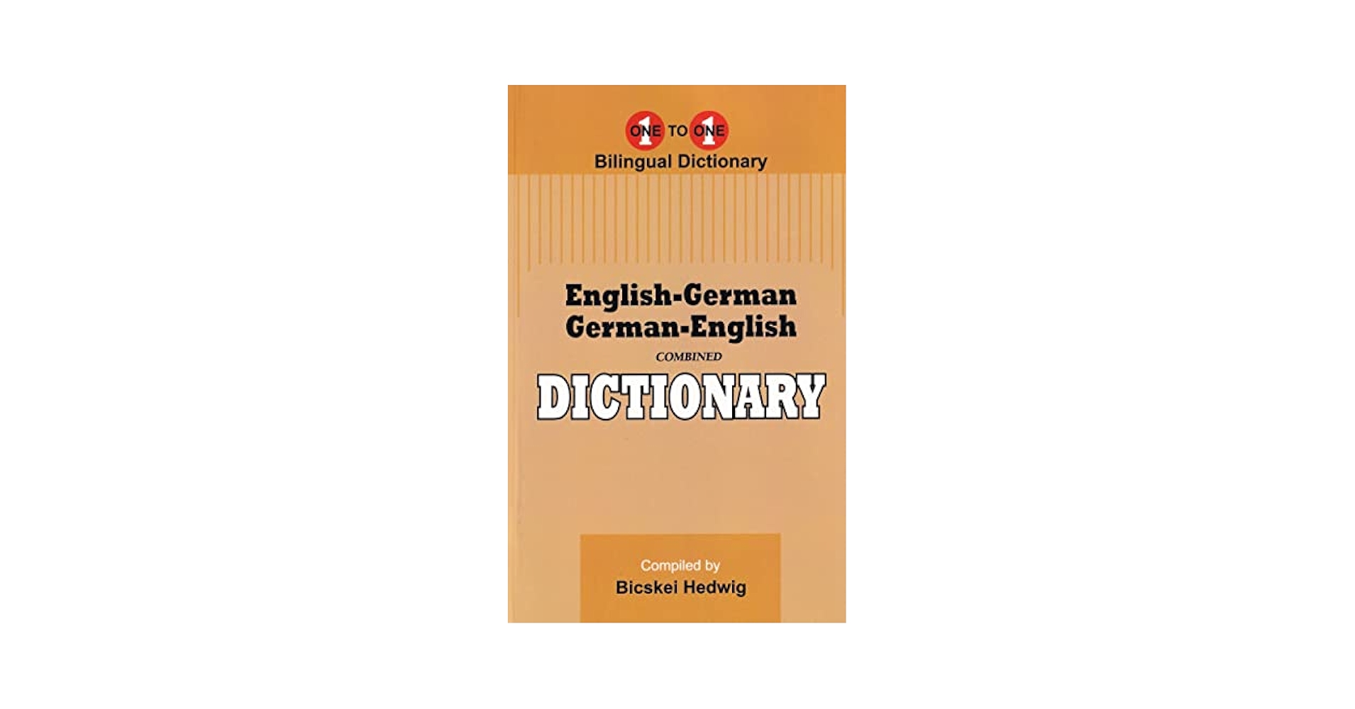 English-German German-English One-to-One Dictionary: Hedwig