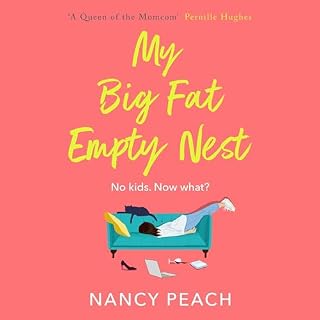 My Big Fat Empty Nest cover art