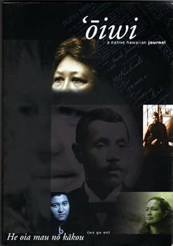 Paperback He Oia Mau No Kakou ('oiwi, a Native Hawaiian Journal) Book