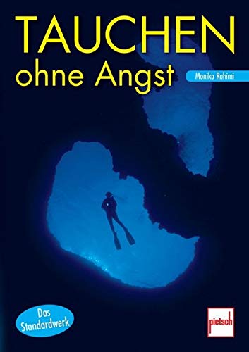 Tauchen ohne Angst Tauchen ohne Angst