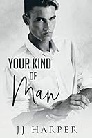 Your Kind of Man : Heavyload! Series Book 2 1074176898 Book Cover