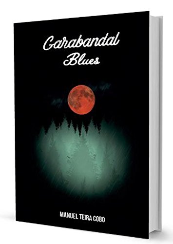 GARABANDAL BLUES