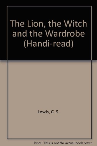 Preisvergleich Produktbild The Lion, the Witch and the Wardrobe (Handi-read)