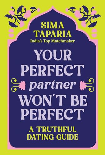 Your Perfect Partner Won't Be Perfect: A 30-Day Guided Journal for Soulful Ramadan