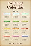 Col:N:zing the Calendar 2026: The Col:N:zation continues (English Edition)