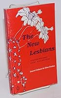 The New Lesbians: interviews with women across the U.S. and Canada B0026Q6SWU Book Cover