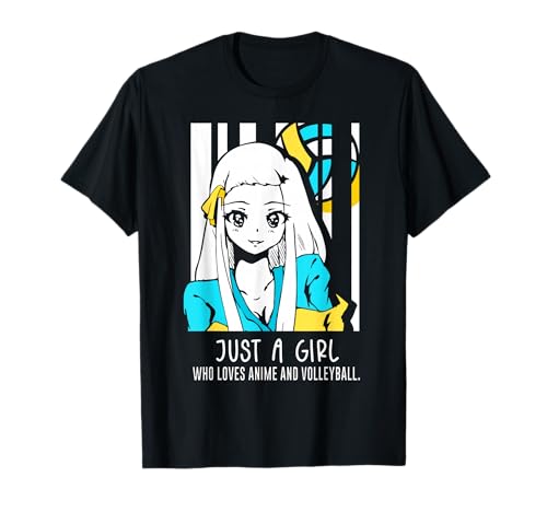 Just A Girl Who Loves Anime And Volleyball T-Shirt