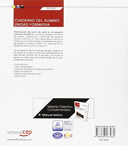 Cuaderno del alumno. Dinamización del punto de venta en el pequeño comercio (UF2383). Certificados d