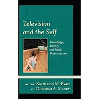 Television and the Self