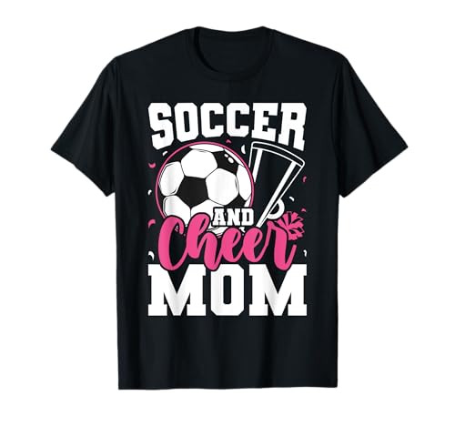 Funny Cheerleading Mom Soccer and Cheer Mom T-Shirt