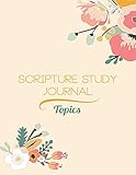Scripture Study Journal Topics: Floral Topics Journal