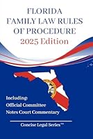 Florida Family Law Rules of Procedure Booklet B09TYM7FP6 Book Cover