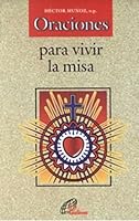 Oraciones para vivir la Misa 9684371810 Book Cover