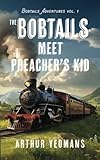 The Bobtails Meet the Preacher's Kid