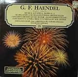 Vinilo - G.F. HAENDEL : Musica Acuatica, Suite nº3 ; Musica para los Reales Fuegos Artificiales; Concerto Grosso en Do Mayor ALEXANDER'S FEAST; Concierto Nº3 para Oboe y Cuerdas en Sol menor