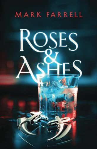 Roses & Ashes