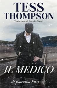 Vedi scheda su Amazon Il medico di Emerson Pass