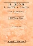 Méthode et pédagogie RIDEAU ROUGE GARTENLAUB ODETTE - 18 LEÇONS A CHANTER PREPARATOIRE A, CLE DE SOL SANS ACCOMPAGNEMENT Formation musicale - solfège