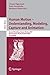 Produktbild Human Motion - Understanding, Modeling, Capture and Animation: Second Workshop, HumanMotion 2007, Rio de Janeiro, Brazil, October 20, 2007, Proceedings (Lecture Notes in Computer Science, Band 4814)